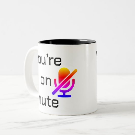 You’re on mute” Sarcastic Introvert Mug Zweifarbige Tasse (Vorderseite Links)