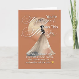 You’re Stronger Than This Storm | Greeting Card Karte