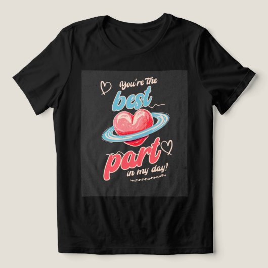 You’re The Best Part Tri-Blend Shirt (Design Vorderseite)