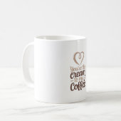 You’re the Cream to My Coffee Mug – Romantic Valen Kaffeetasse (Vorderseite Links)
