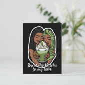 You’re the Matcha to My Latte Postkarte (Stehend Vorderseite)