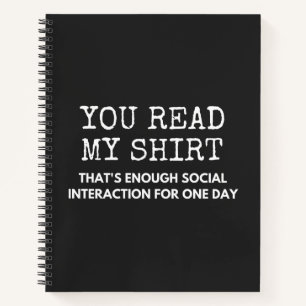 you read my thats enough social interaction notizblock