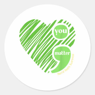 You Semicolon Mental Health Awareness Inspiration Runder Aufkleber