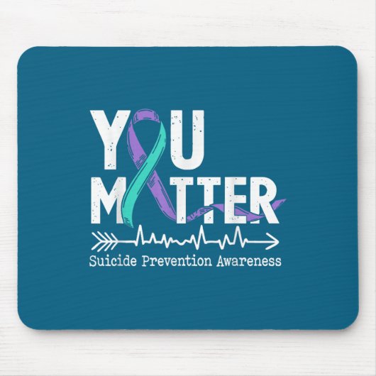 You Semicolon Suicide Prevention Awareness Week Mousepad (Vorne)