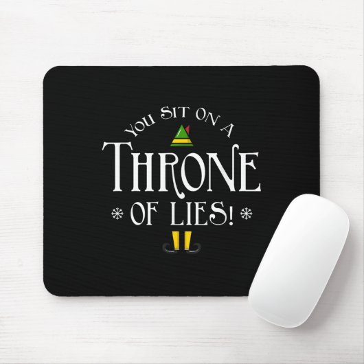 You Sit On A Throne Of Lies! Funny Christmas Fake Mousepad (Mit Mouse)