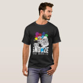 You Snooze You Bruise Paintball T-Shirt (Vorne ganz)
