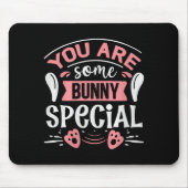You Some Bunny Special Premium Tri-blend Mousepad (Vorne)