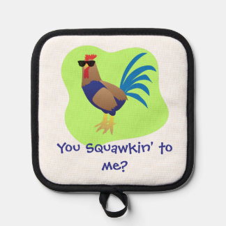 You Squawking to  Me Topflappen