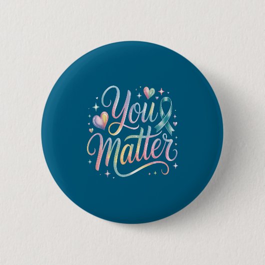 You Suicide Prevention Awareness Button (Vorderseite)