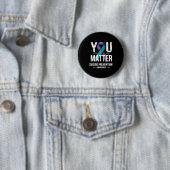 You Suicide Prevention Awareness  Button (Beispiel)