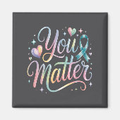 You Suicide Prevention Awareness  Magnet (Vorne)