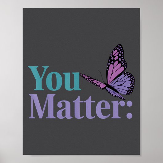 You Suicide Prevention Awareness Mental Health  Poster (Vorne)