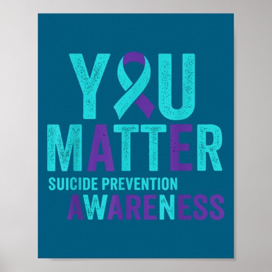 You Suicide Prevention Awareness Ribbon Poster (Vorne)