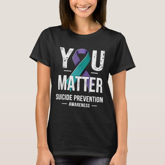 You Suicide Prevention Awareness  T-Shirt (Vorderseite)
