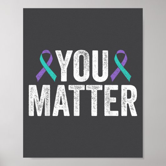 You - Suicide Prevention Teal Purple Awareness Rib Poster (Vorne)