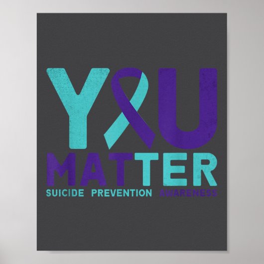 You - Suicide Prevention Teal Purple Awareness Rib Poster (Vorne)