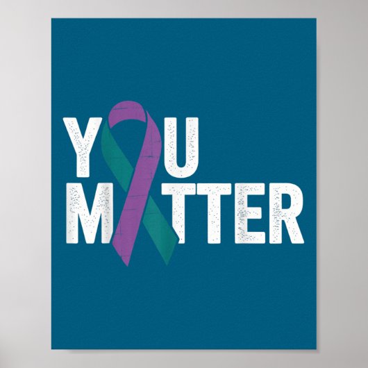 You - Suicide Prevention Teal Purple Awareness Rib Poster (Vorne)