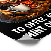 You Talk So Much I Don't Know Whether To Offer You Poster (Ecke)