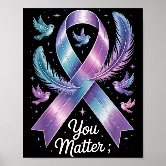 You Teal & Purple Ribbon Suicide Prevention Aw Poster (Vorne)