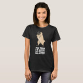 You Think I'm Cute You Should See My Pug T-Shirt (Vorne ganz)