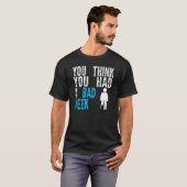 you think you had a bad week Broken Leg Recovery T-Shirt (Vorne ganz)