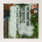 You Thought Your Life Was Over Puzzle (Horizontal)