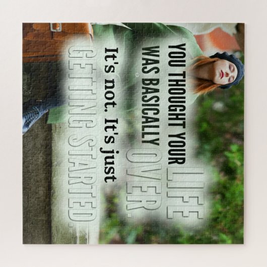 You Thought Your Life Was Over Puzzle (Horizontal)