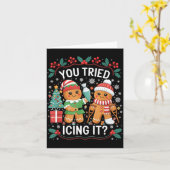 You Tried Icing It_ Gingerbread Christmas Design  Karte (Gelbe Blume)