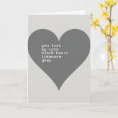 You Turn My Cold Heart Gray Card Karte (Gelbe Blume)