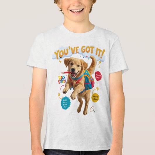 You’ve Got It! – Back to School Joy Tri-Blend Shirt (Vorderseite)