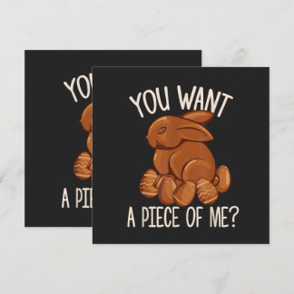 You Want A Piece Of Me - Chocolate Bunny Easter 