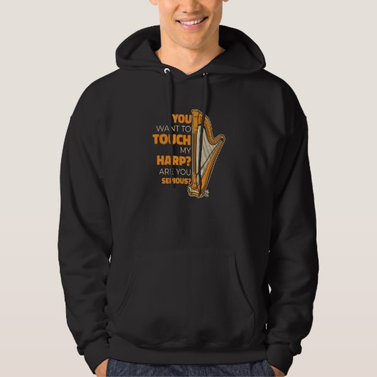You Want To Touch My Harp Konghou Pedal Harp Harp Hoodie (Vorderseite)