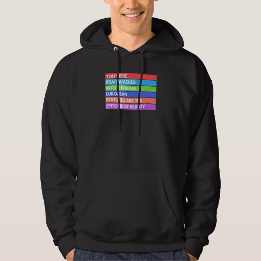 you were brainwashed into thinking european featur hoodie (Vorderseite)