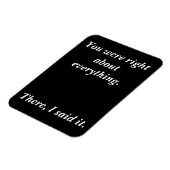 You were right magnet (Linke Seite)