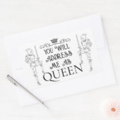 You Will Address Me As ‘QUEEN’ Rechteckiger Aufkleber (Umschlag)