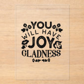 You Will Have Joy and Gladness Inspirational Quote Acryleinladungen (Vorderseite)