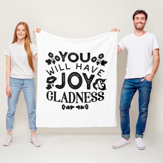 You Will Have Joy and Gladness Inspirational Quote Fleecedecke (Beispiel)
