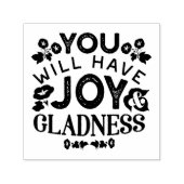 You Will Have Joy and Gladness Inspirational Quote Permastempel (Design)