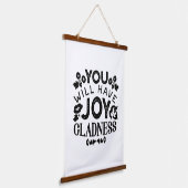 You Will Have Joy and Gladness Inspirational Quote Wandteppich Mit Holzrahmen (Gewinkelt)
