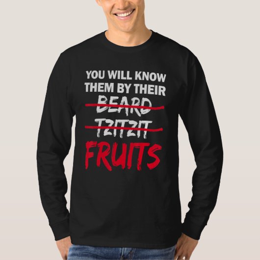 You Will Know Them By Their Beard Tzitzit Fruits T-Shirt (Vorderseite)