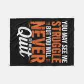 You Will Never See Me Quit, Motivational Quote  Fleecedecke (Vorderseite (Horizontal))