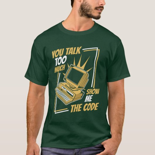 Youalkoo Viel Zeig Mir Code Coder Software lustig T-Shirt (Vorderseite)