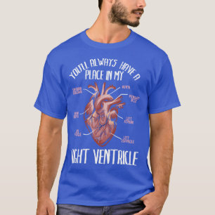 Youll immer in meinem rechten Ventrikel TShirt Ges