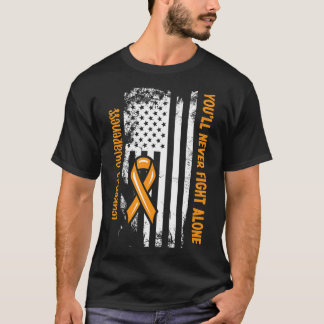 You'll Never Fight Alone Blood Cancer Leukemia Awa T-Shirt