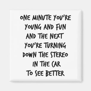 Young and Fun Magnet