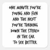 Young and Fun Quadratischer Aufkleber (Vorderseite)