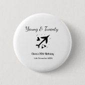 Young and twenty adventure happy birthday add name button (Vorderseite)