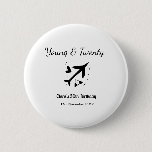 Young and twenty adventure happy birthday add name button (Vorderseite)