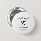 Young and twenty adventure happy birthday add name button (Vorne & Hinten)