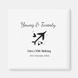 Young and twenty adventure happy birthday add name magnet